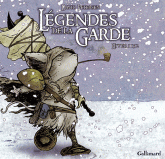 Légendes de la Garde. Hiver 1152