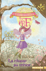 L'école des Fées Tome 10
La chasse au trésor