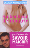 Au bonheur de maigrir