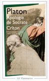 Apologie de Socrate. Criton