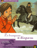 Clara et les poneys Tome 15
Le troupeau a disparu