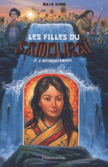 Les filles du samouraï Tome 3
L'affrontement