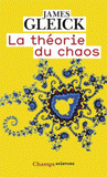 La théorie du chaos. Vers une nouvelle science
2008 édition revue et corrigée