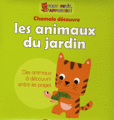 Chamalo découvre les animaux du jardin