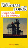 L'écorce et le noyau