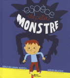 Espèce de petit monstre