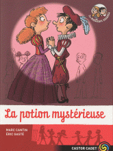 Les meilleurs ennemis Tome 11
La potion mystérieuse