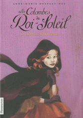 Les Colombes du Roi-Soleil Tome 4
La promesse d'Hortense