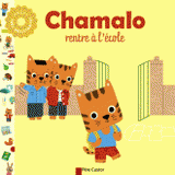 Chamalo rentre à l'école