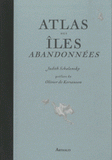 Atlas des îles abandonnées