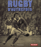 Rugby d'autrefois