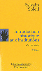 Introduction historique aux institutions. IVe-XVIIIe siècle
3e édition