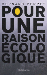 Pour une raison écologique