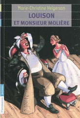 Louison et monsieur Molière