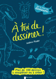 Sur la trace des dinosaures. Plus de 100 dessins à compléter ou à créer !