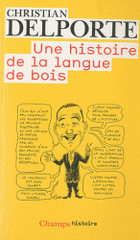 Une histoire de la langue de bois