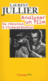 L'analyse de films. De l'émotion à l'interprétation