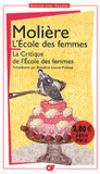 L'Ecole des femmes. La Critique de l'Ecole des femmes