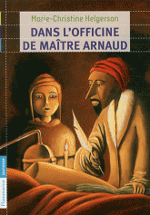 Dans l'officine de maître Arnaud