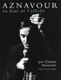 Charles Aznavour. En haut de l'affiche