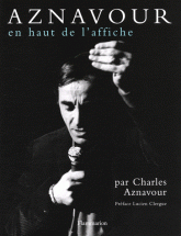 Charles Aznavour. En haut de l'affiche