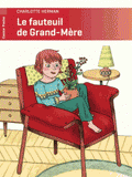 Le fauteuil de Grand-Mère