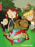 Les Sauvenature Tome 6
La fureur du tigre