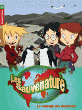 Les Sauvenature Tome 10
Le courage des manchots