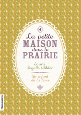 La Petite maison dans la prairie Tome 4
Un enfant de la terre