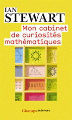 Mon cabinet de curiosités mathématiques