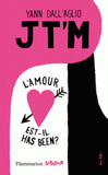 Jt'm. L'amour est-il has been ?