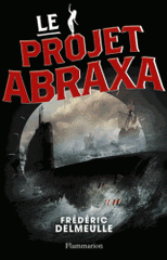 Le projet Abraxa