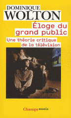 Eloge du grand public