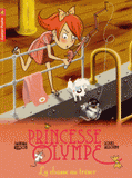 Princesse Olympe Tome 3
La chasse au trésor