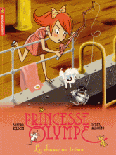 Princesse Olympe Tome 3
La chasse au trésor