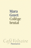Collège brutal