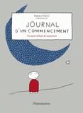 Journal d'un commencement. Un autre album de naissance