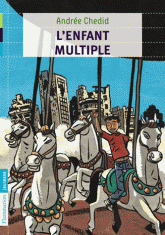 L'enfant multiple