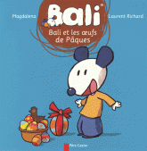 Bali Tome 15
Bali et les oeufs de Pâques