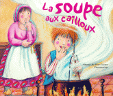 La soupe aux cailloux