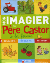 Mon imagier du Père Castor à la ferme