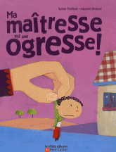 Ma maîtresse est une ogresse !