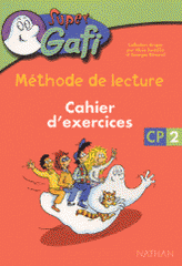 Super Gafi CP. Cahier d'exercices 2