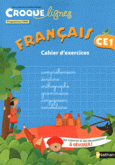Français CE1 Croques lignes. Cahier d'exercies, programmes 2008