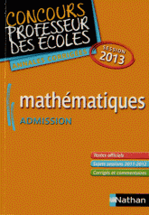Mathématiques admission. Annales corrigés session 2013