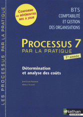 Processus 7 BTS CGO 1e année. Détermination et analyse des coûts