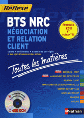 Négociation et relation client. BTS NRC
avec 1 Cédérom