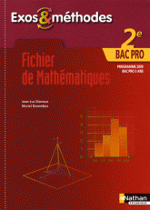 Fichier de mathématiques 2e Bac Pro 3 ans. Programme 2009