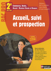 Accueil, suivi et prospection 2e Bac Pro