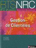 BTS NRC 1e net 2e années, Gestion de Clientèles